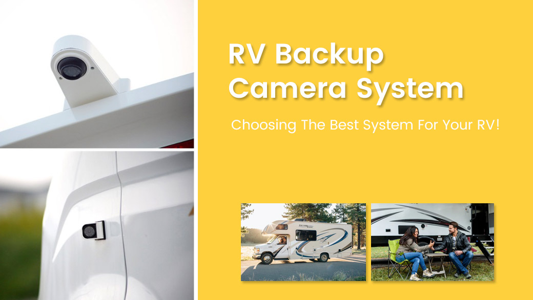 best rv backup camera system 2020 best rv backup camera system 2020