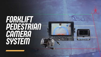 Forklift Pedestrian camera system
